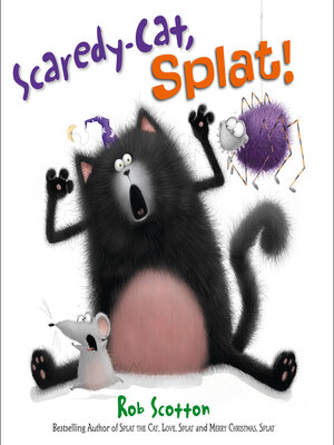 cover image of Scaredy-Cat, Splat
